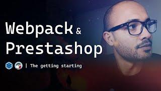 Prestashop & WebPack - Package.json and config.js