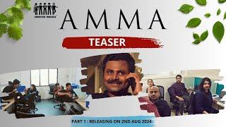 Amma Teaser | Certified Rascals
