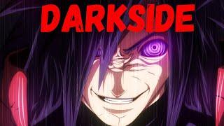 Madara Uchiha  [AMV] - Darkside