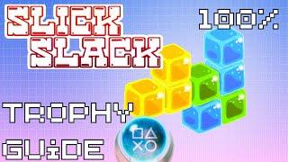 Slick Slack | Easy $1 Fast Platinum! | 100% Trophy Guide