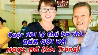 BÚN GỎI DÀ (đặc sản Sóc Trăng) bà chủ Ngọc Nữ 79t vẫn còn nữ với quán bún hơn 30 năm