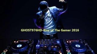 GHOST976 Rise of The Gamers HD