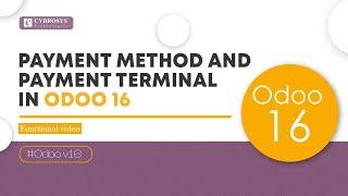 How to Configure Payment Method & Payment Terminal in Odoo 16 PoS | Odoo 16 Functional Tutorial