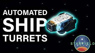 Starfield Ship Turrets Guide, Where to Buy, Best Turret, Troubleshooting Bugs.