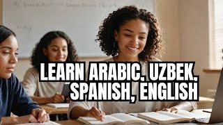 Best Language Classes | Interactive Language Classes Online | Arabic | Uzbek | Spanish | English