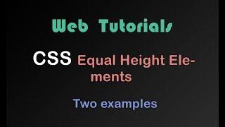 How to make CSS & HTML Equal Height Columns (Web Tutorial)