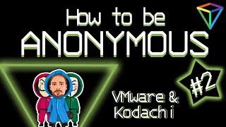  How to be Anonymous #2: Installing Kodachi Linux in VMware