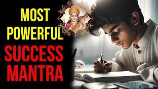 100% SUCCESS Mantra | Ancient Saraswati Mantra for Exam Success