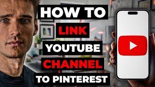 How To Link Youtube Channel To Pinterest