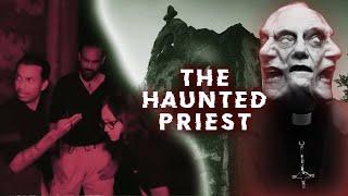 The Haunted Priest | Paranormal Investigations | Ghost Encounters | Pooja | Sarbajeet | Savio