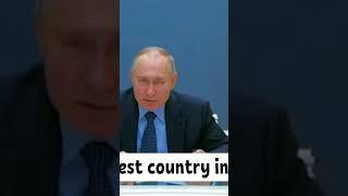 Putin said the best country in the world is Russia