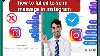 how to failed to send message in instagram l Fix Failed To Send Message On Instagram