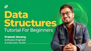 Data Structures Full Course in Java for Beginners 2023 | DSA Tutorial | Array | HashMap | @SCALER​