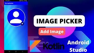 Pick Image From Gallery In Android Studio | Image Picker | Image Picker Library In Android | Kotlin
