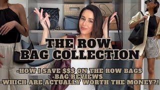 THE ROW BAG COLLECTION | HOW TO SAVE ON THE ROW | BAG REVIEW | ASCOT BAG | PARK TOTE | HALF MOON BAG