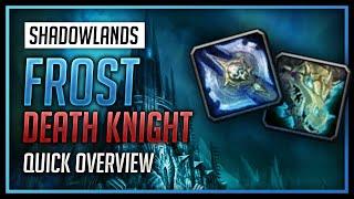 Frost Death Knight - Quick Overview - World of Warcraft: Shadowlands