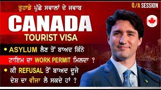 Q/A: About Canada Tourist visa | Asylum to Work Permit | Canada Visitor Visa Update