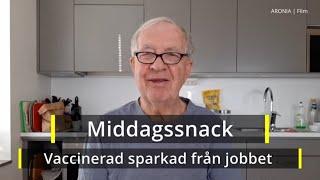 2021-09-25 MIDDAGSSNACK - Spruta skyddar inte mot att bli sparkad från jobbet