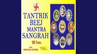 Mangal Tantrik Beej Mantra 108 Times