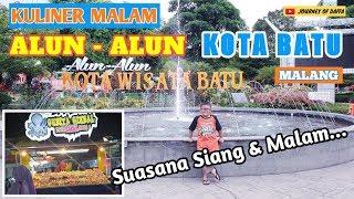 ALUN - ALUN BATU MALANG | KONDISI SIANG DAN MALAM (Full review)