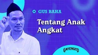 Gus Baha: Tentang Anak Angkat