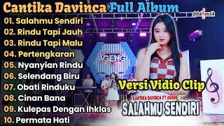 Salahmu Sendiri - Cantika Davinca Full Album Terbaru 2024 || Ageng Music Full Album Terbaru 2024