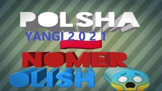 Polsha nomer olish 2021