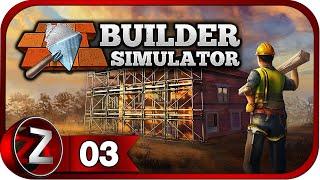 Builder Simulator  Последствия урагана  Прохождение #3