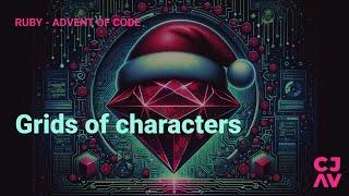 Grid of Characters - Day 03 - Advent of Code 2023