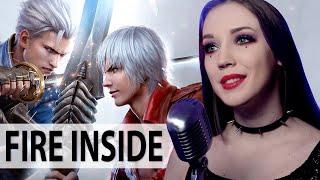 Fire Inside | Devil May Cry Peak of Combat | Cover by GO!! Light Up!