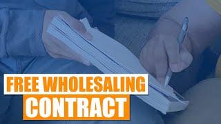 Wholesaling Contracts Explained  (FREE Wholesaling Contract)