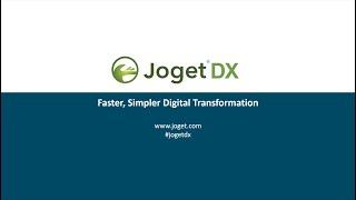 Joget DX - Open Source Application Platform for Faster, Simpler Digital Transformation