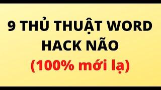 9 THỦ THUẬT WORD HACK NÃO