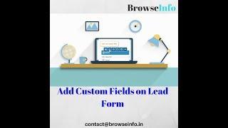 How to Add Custom Field on Lead | Odoo App Feature | Browseinfo #Customfield #odoo #odooapp