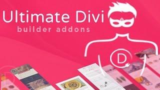 Ultimate Divi Builder Addons – Give superpowers to Divi Builder