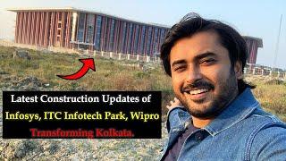 Infosys, ITC Infotech, & Wipro Campus Updates in Kolkata | Transformation of Kolkata's Tech Hub #308
