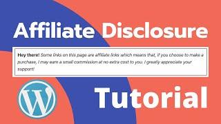 How To Add an Affiliate Disclosure to Your WordPress Posts