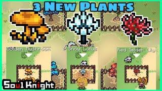 What The 3 NEW Plants Do - Soul Knight 2.7.0