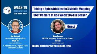WGAN-TV Exclusive: Taking a Spin with Mosaic X Mobile Mapping 360° Camera at Geo Week 2024 in Denver