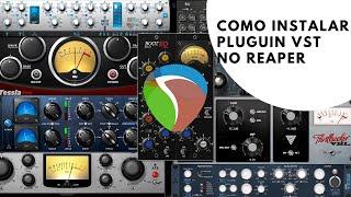 Como Instalar Plugins VST no Reaper