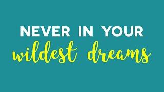 Never In Your Wildest Dreams: How To End Self-Sabotage & Eliminate Limiting Beliefs?