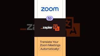 Break Language Barriers By Using Zoom with Translate!