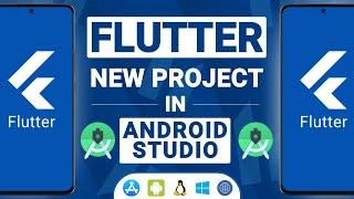 How to Create a New Flutter Project in Android Studio - Download and Install Flutter