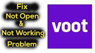 Solve Voot App Not Working Problem Solved | 'Voot' Not Opening Issus in Android & Ios