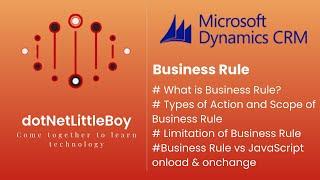 What is Business Rule? Actions in Business Rule | Scope and Limitation | Business Rule vs JavaScript