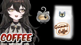 VTuber Coffee | GRIMMIVT