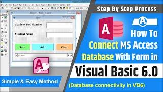 How to connect MS access database with visual basic form | Database connectivity in VB6