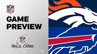 Denver Broncos vs. Buffalo Bills | 2024 Wild Card Preview