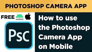 How to use the Photoshop Camera App on Mobile | Geek Gokul - Tamil