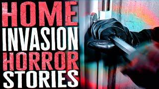 13 True Scary Home Horror Stories | Home Intruder, Late Night Visitors